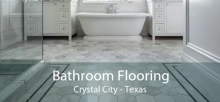 Bathroom Flooring Crystal City - Texas