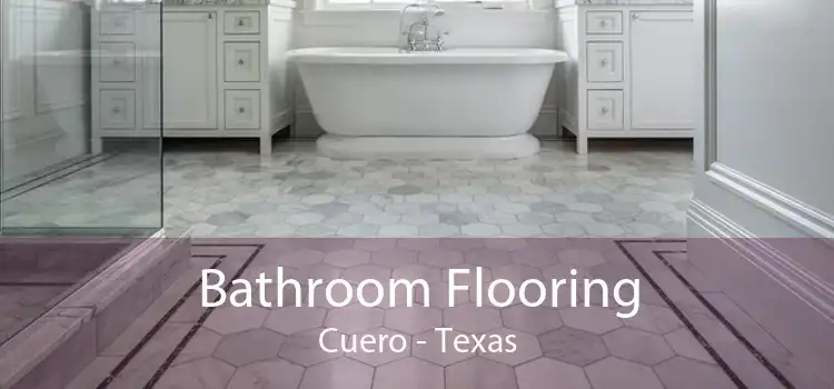 Bathroom Flooring Cuero - Texas