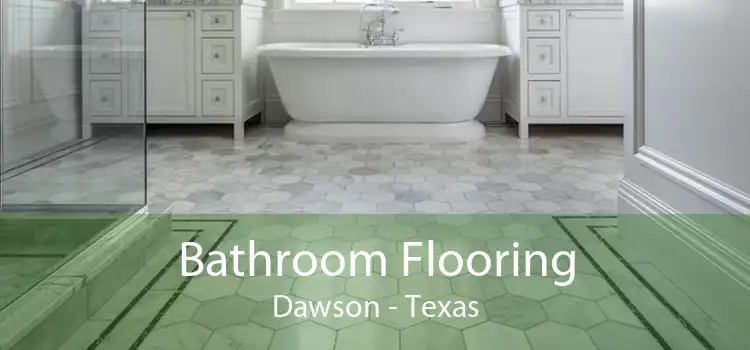 Bathroom Flooring Dawson - Texas