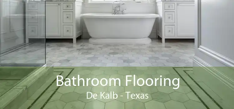 Bathroom Flooring De Kalb - Texas