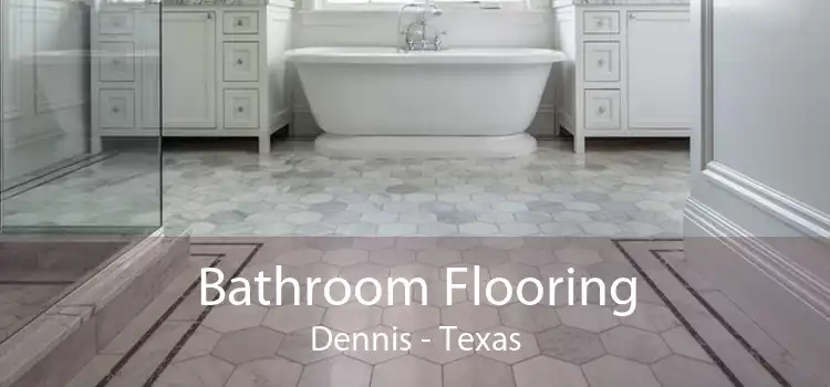 Bathroom Flooring Dennis - Texas