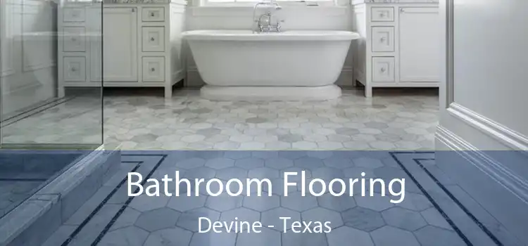 Bathroom Flooring Devine - Texas