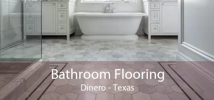 Bathroom Flooring Dinero - Texas