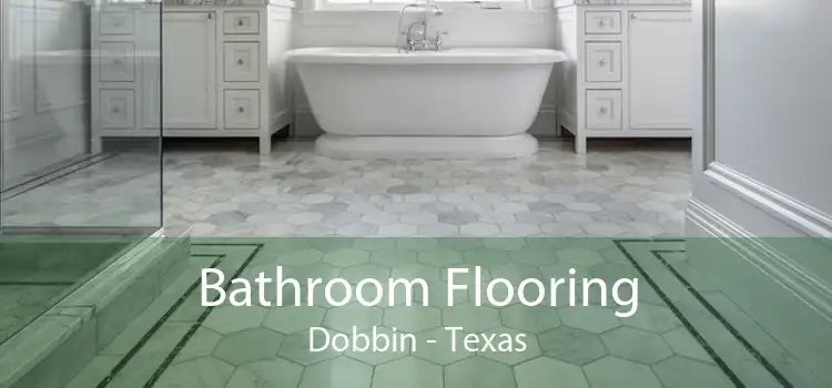 Bathroom Flooring Dobbin - Texas
