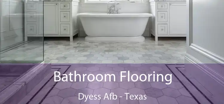 Bathroom Flooring Dyess Afb - Texas