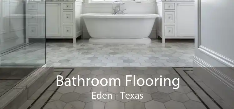 Bathroom Flooring Eden - Texas