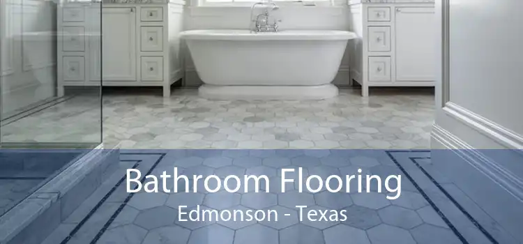 Bathroom Flooring Edmonson - Texas