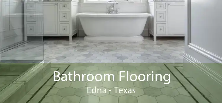 Bathroom Flooring Edna - Texas