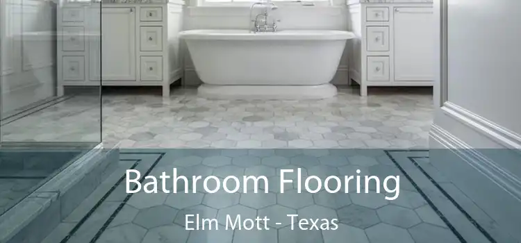 Bathroom Flooring Elm Mott - Texas