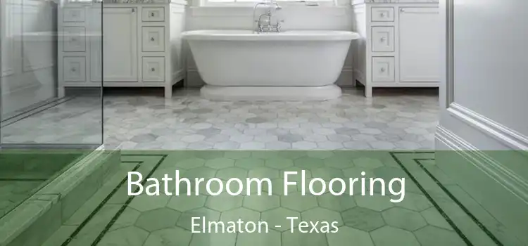 Bathroom Flooring Elmaton - Texas