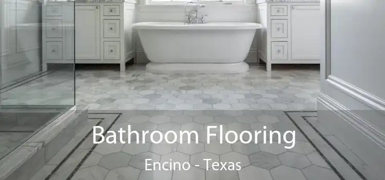 Bathroom Flooring Encino - Texas