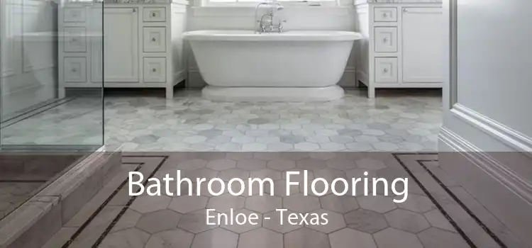 Bathroom Flooring Enloe - Texas