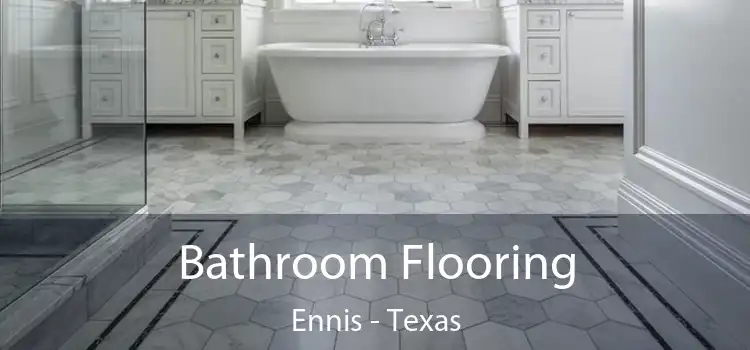 Bathroom Flooring Ennis - Texas