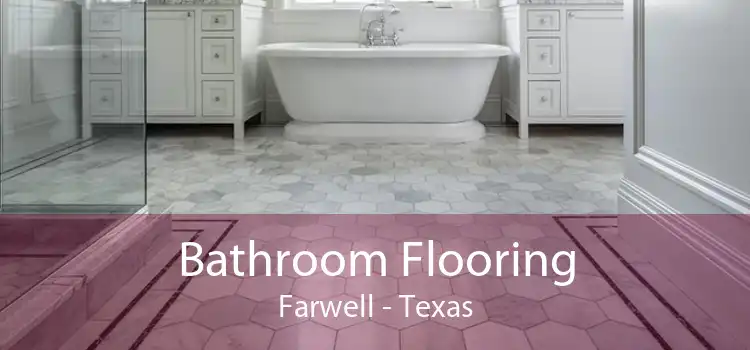 Bathroom Flooring Farwell - Texas