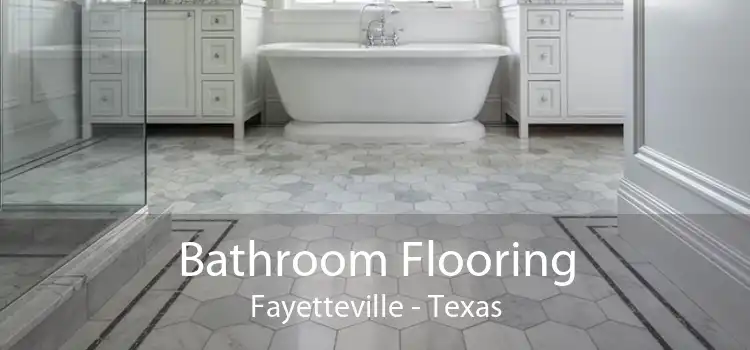 Bathroom Flooring Fayetteville - Texas