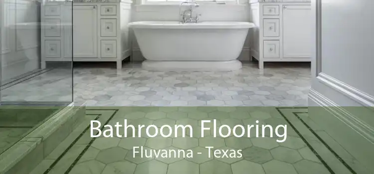 Bathroom Flooring Fluvanna - Texas