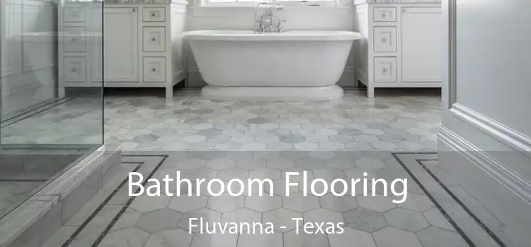 Bathroom Flooring Fluvanna - Texas