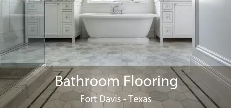 Bathroom Flooring Fort Davis - Texas