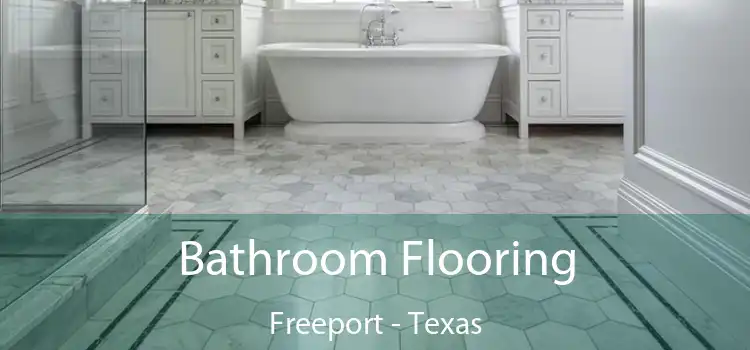 Bathroom Flooring Freeport - Texas