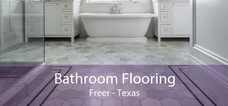 Bathroom Flooring Freer - Texas