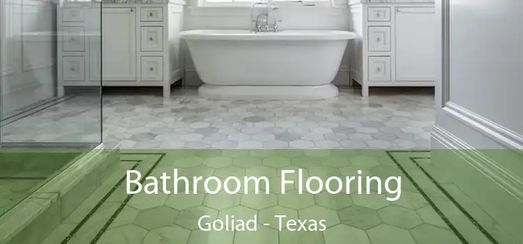 Bathroom Flooring Goliad - Texas
