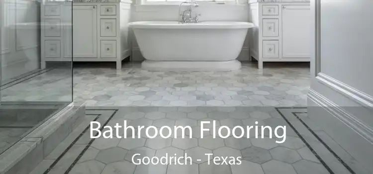 Bathroom Flooring Goodrich - Texas