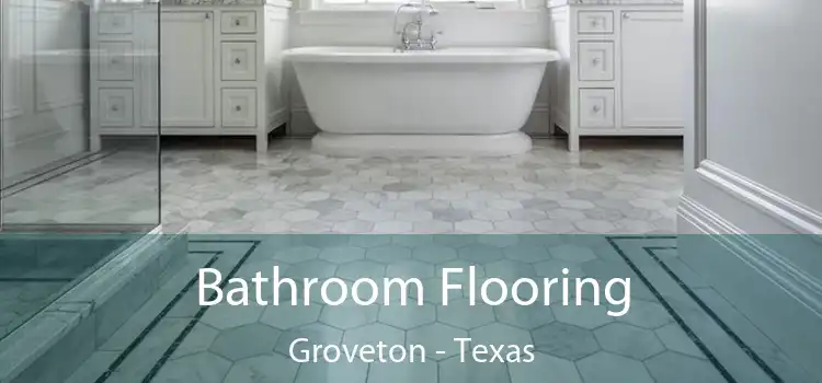 Bathroom Flooring Groveton - Texas