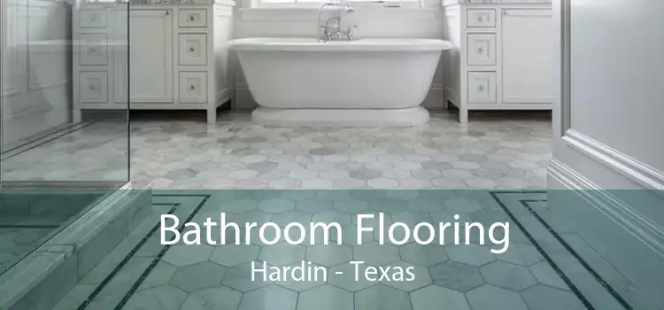 Bathroom Flooring Hardin - Texas