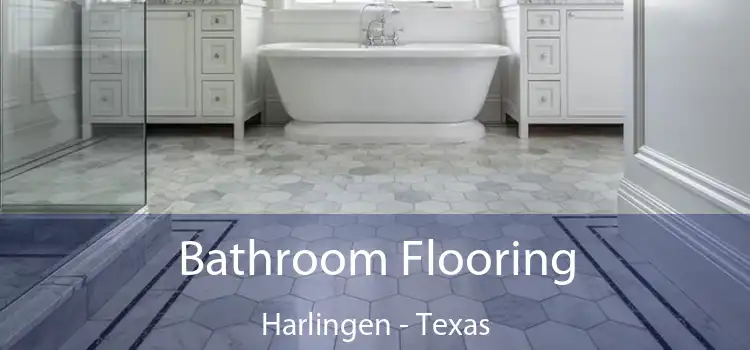 Bathroom Flooring Harlingen - Texas
