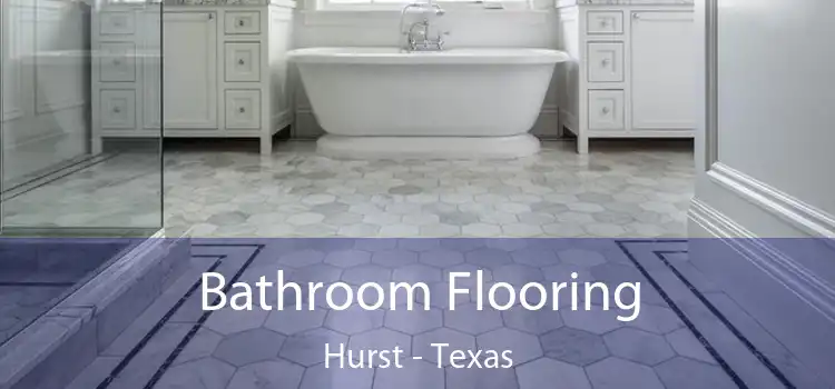 Bathroom Flooring Hurst - Texas