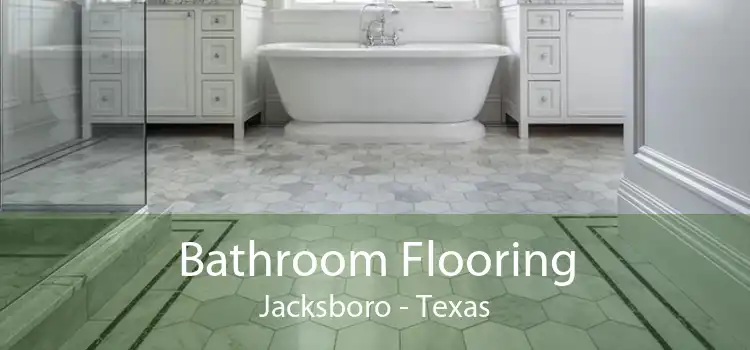 Bathroom Flooring Jacksboro - Texas