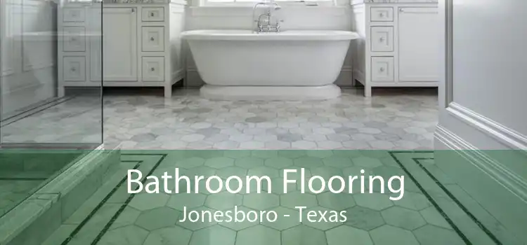 Bathroom Flooring Jonesboro - Texas