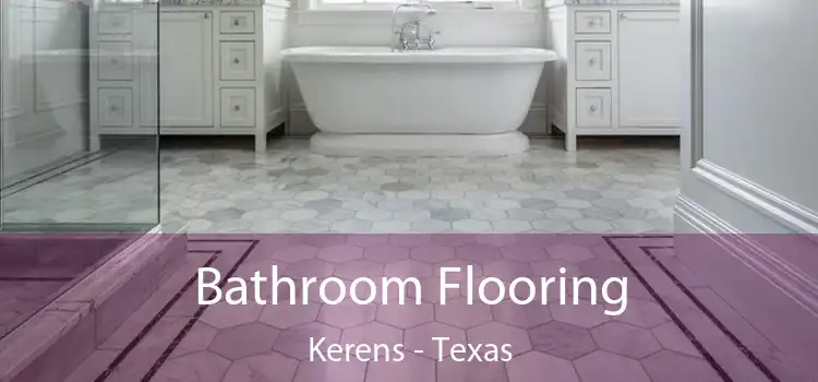 Bathroom Flooring Kerens - Texas