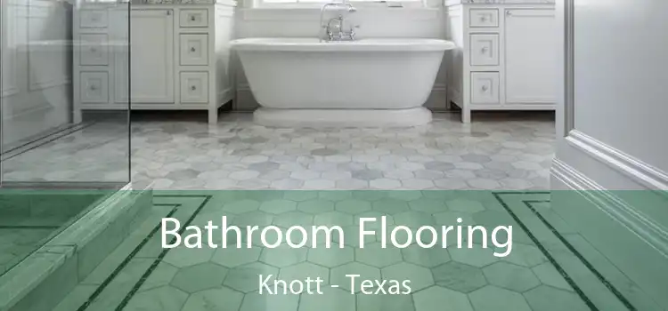Bathroom Flooring Knott - Texas