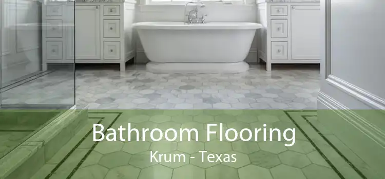 Bathroom Flooring Krum - Texas