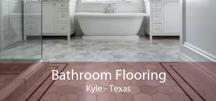 Bathroom Flooring Kyle - Texas