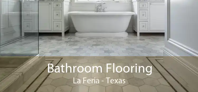 Bathroom Flooring La Feria - Texas
