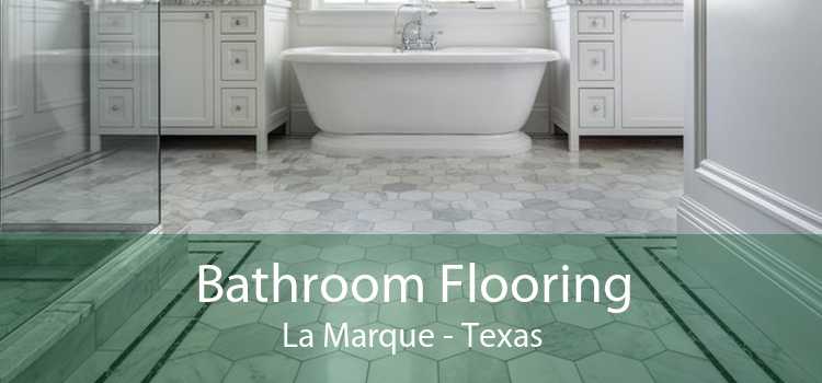 Bathroom Flooring La Marque - Texas