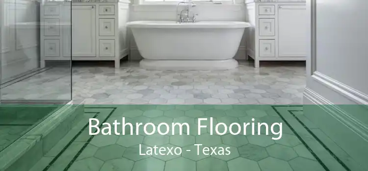 Bathroom Flooring Latexo - Texas