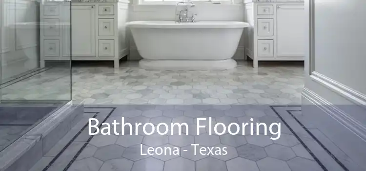 Bathroom Flooring Leona - Texas
