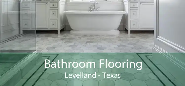 Bathroom Flooring Levelland - Texas