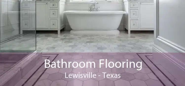 Bathroom Flooring Lewisville - Texas