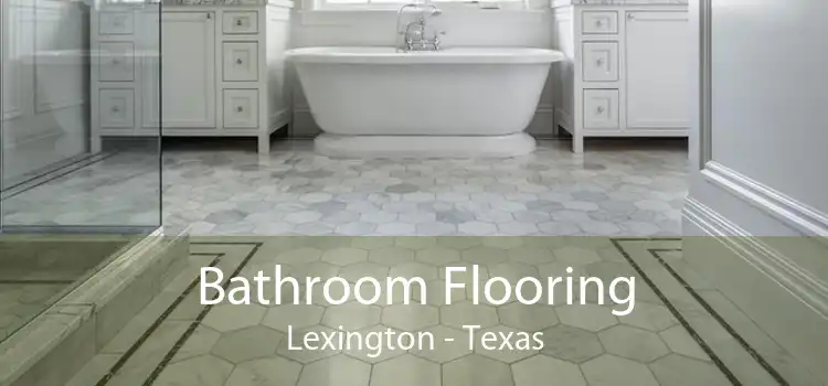 Bathroom Flooring Lexington - Texas