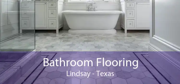 Bathroom Flooring Lindsay - Texas