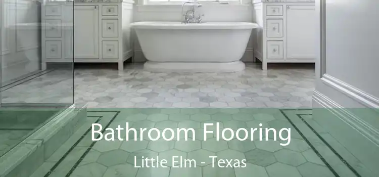 Bathroom Flooring Little Elm - Texas
