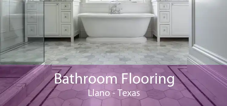 Bathroom Flooring Llano - Texas