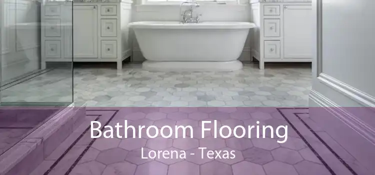 Bathroom Flooring Lorena - Texas