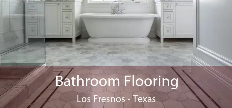 Bathroom Flooring Los Fresnos - Texas