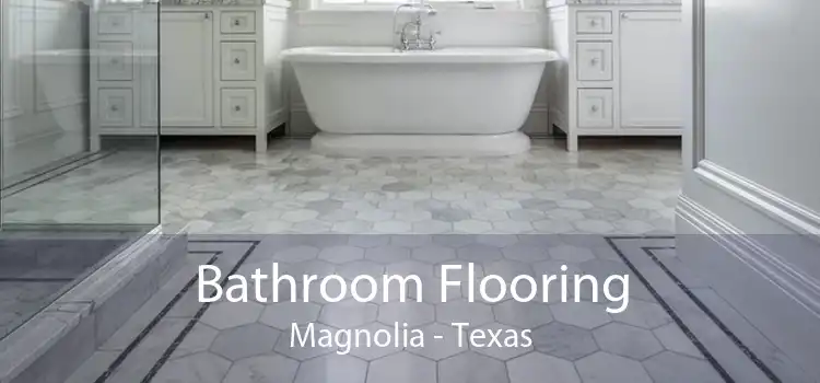 Bathroom Flooring Magnolia - Texas