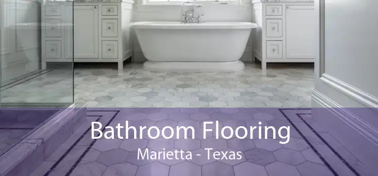 Bathroom Flooring Marietta - Texas